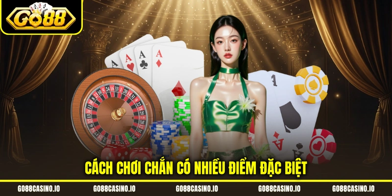 Cách Chơi Chắn Go88 Đúng Quy Luật, Thắng Nhanh Mỗi Ngày 3 Cách chơi chắn có nhiều điểm đặc biệt