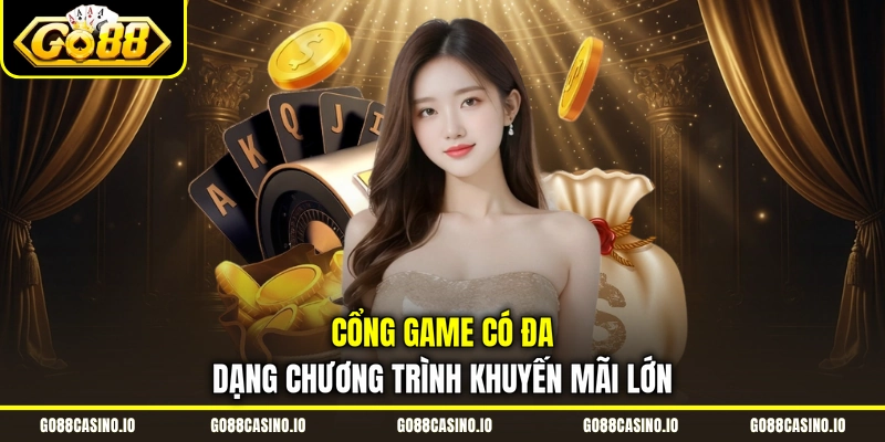 Giới Thiệu GO88 2 Cổng game có đa dạng chương trình khuyến mãi lớn