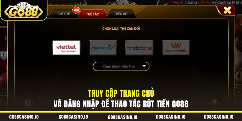 Rút Tiền GO88 2 Truy cập trang chủ và đăng nhập dẽ thao tác rút tiền go88